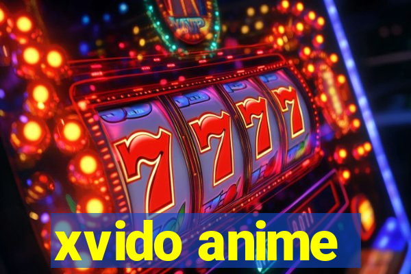 xvido anime